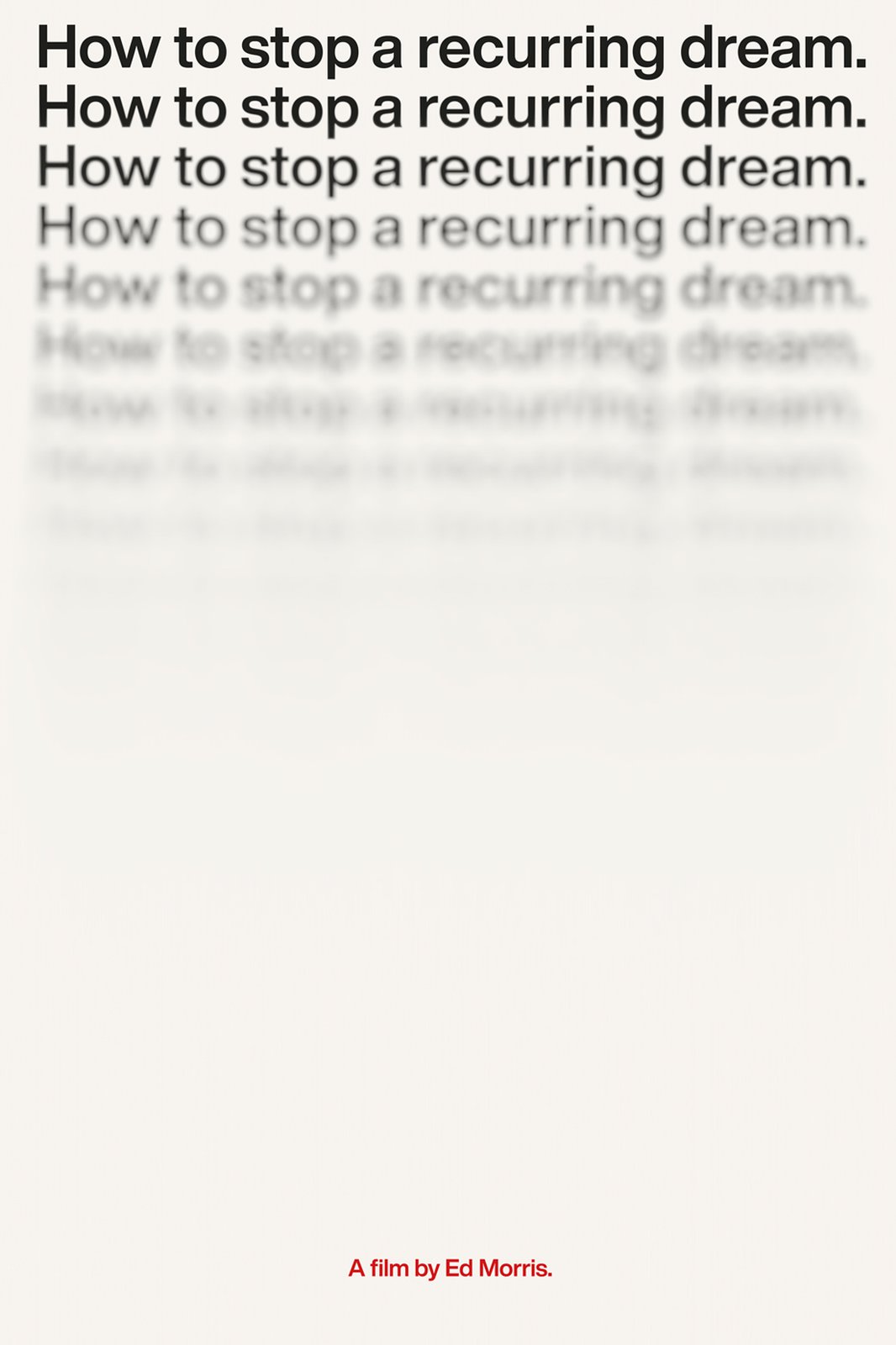paul_belford_ltd_how_to_stop_a_recurring_dream_poster.jpg